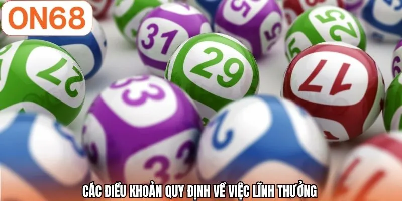 Các điều khoản quy định về việc lĩnh thưởng 